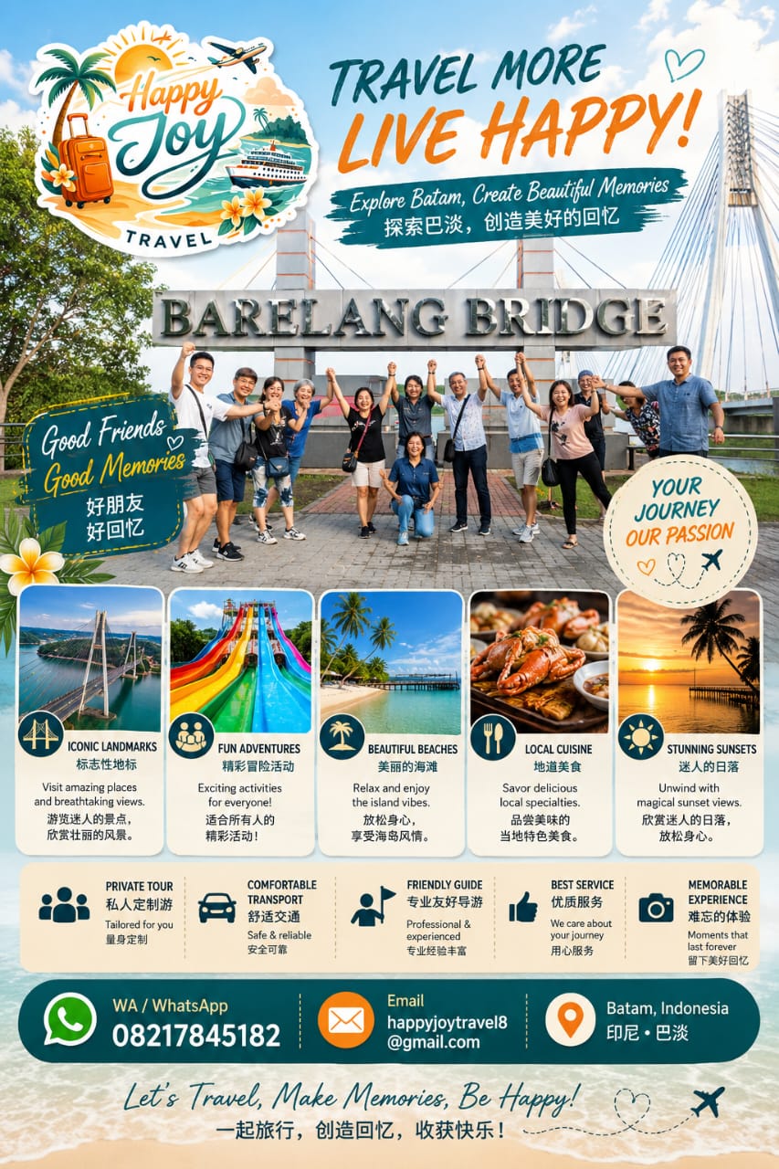 Plan your next Batam getaway with Happy Joy Travel.立即与 Happy Joy Travel 开启您的巴淡岛精彩旅程！